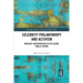 Celebrity Philanthropy and Activism: Mediated Interventions in the Global Public Sphere