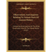 Observations And Inquiries Relating To Various Parts Of Ancient History: Containing Dissertations On The Wind Euroclydon, And On The Island Melite (17