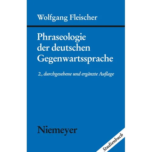 Phraseologie der deutschen Gegenwartssprache