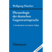 Phraseologie der deutschen Gegenwartssprache