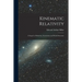 Kinematic Relativity; a Sequel to Relativity, Gravitation and World Structure