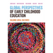 Global Perspectives of Early Childhood Education