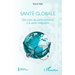 Santé globale: Des soins de santé primaires à la santé intégrative
