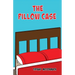 The Pillow Case