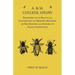 A. & M. College Apiary - Together with Practical Suggestions in Modern Methods of Bee Keeping as Applied to Texas Conditions