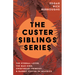 The Custer Siblings Series;The Eternal Lover, The Mad King, Sweetheart Primeval, & Barney Custer of Beatrice