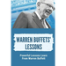 Warren Buffets' Lessons: Powerful Lessons Learn From Warren Buffett: Lessons On Life From Warren Buffett