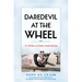 Daredevil at the Wheel: The Climb and Crash of Joan Lacosta