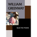 William Greenway: Selected Poems
