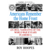 Americans Remember the Homefront: An Oral Narrative of the World War II Years in America
