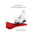 Snowcone: The Sociopath's Dog