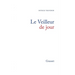 Le veilleur de jour