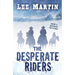 The Desperate Riders