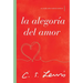 La Alegoría del Amor: Un Estudio Sobre Tradición Medieval