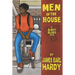 Men of the House: A B-Boy Blues Novel