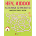 Hey, Kiddo! Let's Race to the Exits! Maze Activity Book