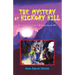 The Mystery at Hickory Hill: Annette Vetter Adventure #1