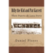 Billy the Kid and Pat Garrett: Their Puerto de Luna Story
