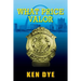 What Price Valor