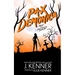Pax Demonica: Trials of a Demon-Hunting Soccer Mom