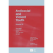 Antisocial and Violent Youth: Volume II