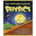 The Cartoon Guide to Physics