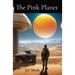 The Pink Planet