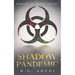 Shadow Pandemic