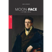 Moon-Face: and Other Stories