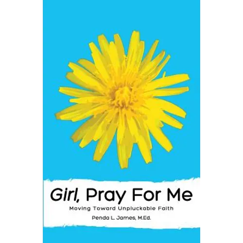 Girl, Pray for Me