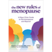 The New Rules of Menopause: A Mayo Clinic Guide to Perimenopause and Beyond