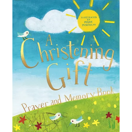 A Christening Gift Prayer and Memory Book