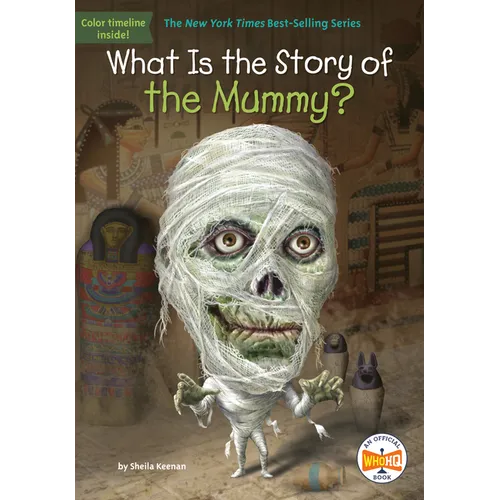 What Is the Story of the Mummy?