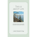 This Is About Life: An Intimate Story of Cancer From the Turn of the Century to Covid 19