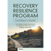 Recovery Resilience Program Facilitator's Guide: An I-System Model Application for Addiction Recovery and Relapse Prevention