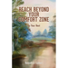 Reach Beyond Your Comfort Zone: Do Your Best