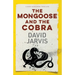 The Mongoose and the Cobra