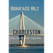 Charleston: Where History meets Hospitality