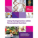 Using Nutrigenomics Within Personalized Nutrition
