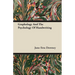 Graphology And The Psychology Of Handwriting