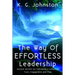 The Way of Effortless Leadership: Ancient Secrets on Cultivating a Culture of Trust, Engagement and Flow