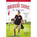 An American Caddie in St. Andrews: Growing Up, Girls, and Looping on the Old Course