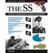 The SS: Facts, Figures and Data for Himmler's Stormtroopers