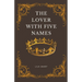 The Lover With Five Names