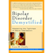Bipolar Disorder Mystified: Mastering the Tightrope of Manic Depression