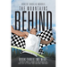 The Mountains Behind: Book Three: We Win!