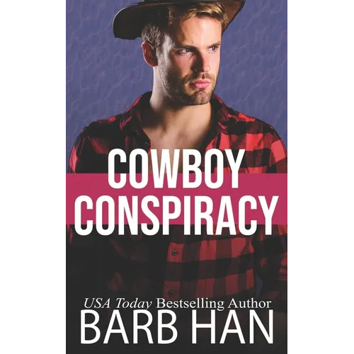 Cowboy Conspiracy (Cowboys of Cattle Cove Book 5)
