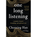 One Long Listening: A Memoir of Grief, Friendship, and Spiritual Care