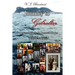 Journey to Gibraltar: Letters, Memoirs & Personal Diaries