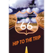 Hip to the Trip: A Cultural History of Route 66